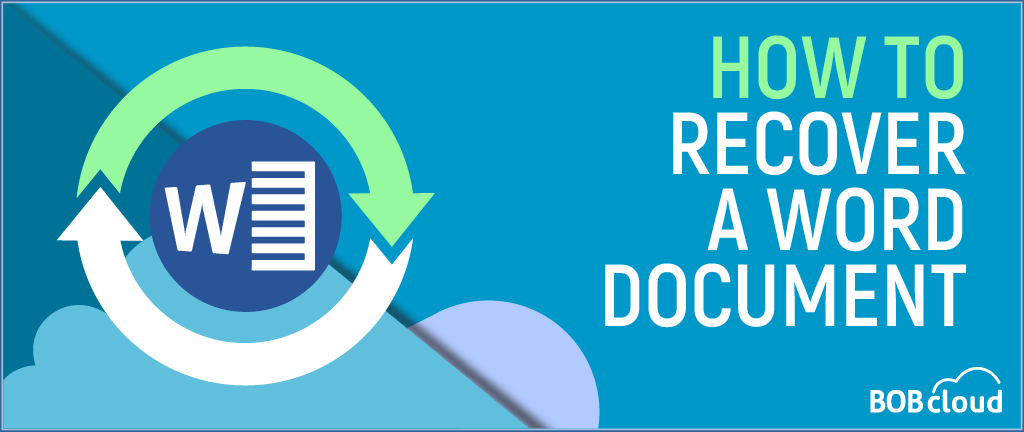 How To Recover Unsaved Word Documents in 2025