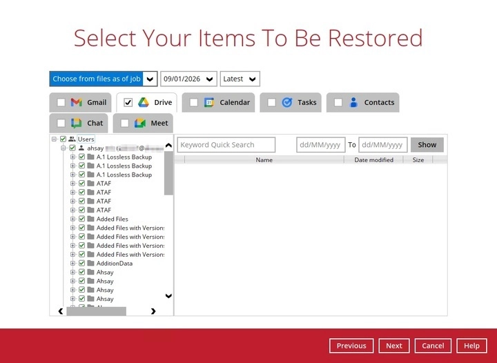 Selecting Drive items to restore