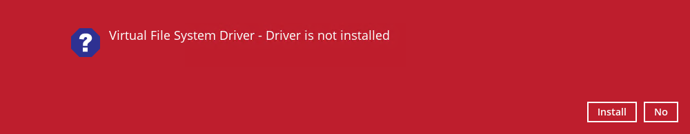 Virtual file system driver prompt