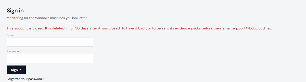 The sign-in page of a closed account: the account is closed, deleted in full 30 days after closing, and to email support@bobcloud.net
