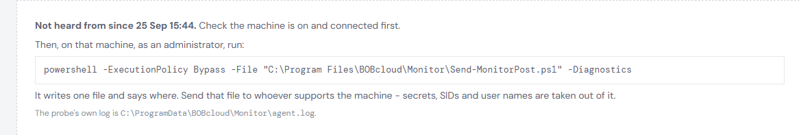 The page of a machine that has gone quiet: when it was last heard from, and the diagnostics command to run as an administrator