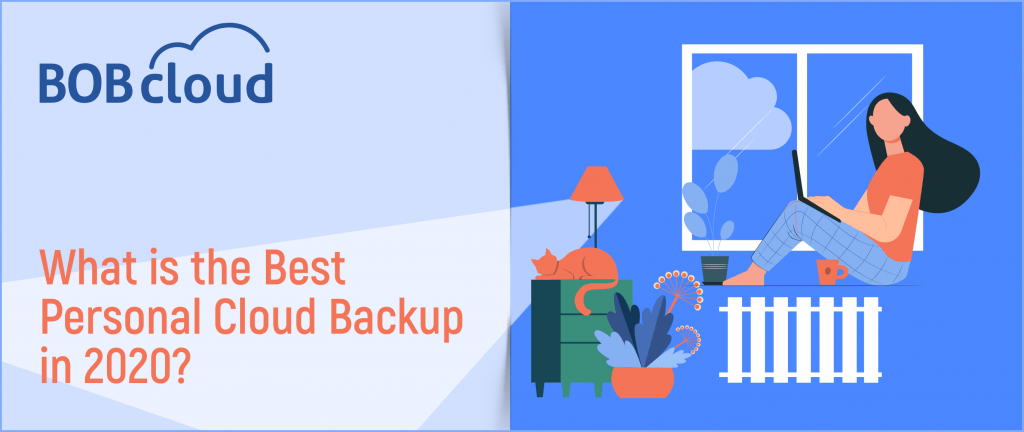 What is the best personal; cloud backup in 2020