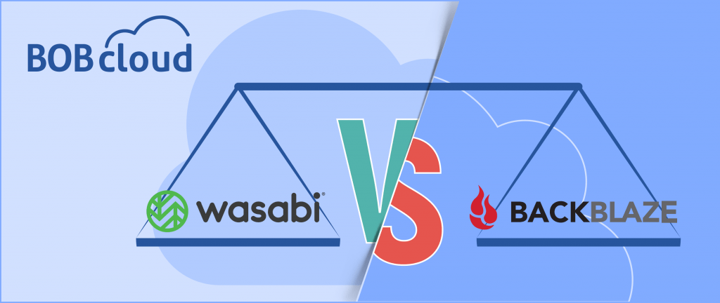Wasabi Vs Backblaze review
