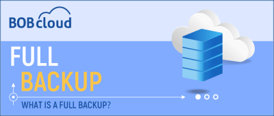 What is a full backup?