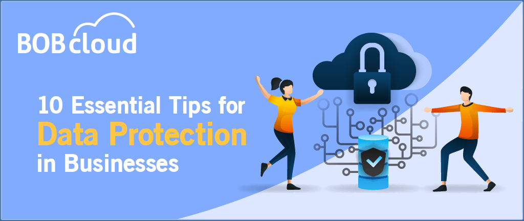 Backup Planning in 2023: The Complete Guide with 10 Essential Tips 1 10 Essential Tips for Data Protection