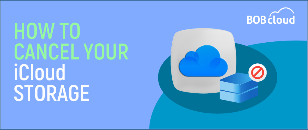 How to cancel your iCloud Storage